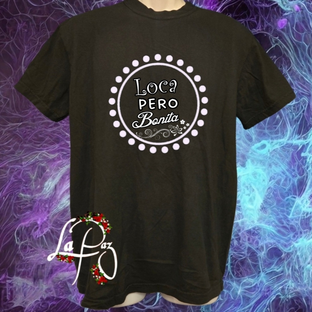 Loca Pero Bonita (Crazy But Pretty